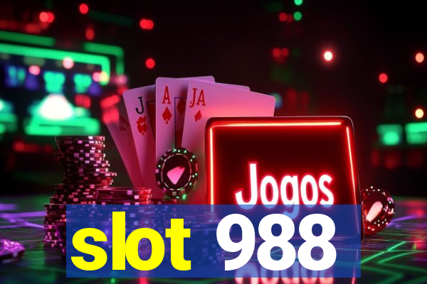 slot 988